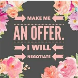 I accept all reasonable offers!